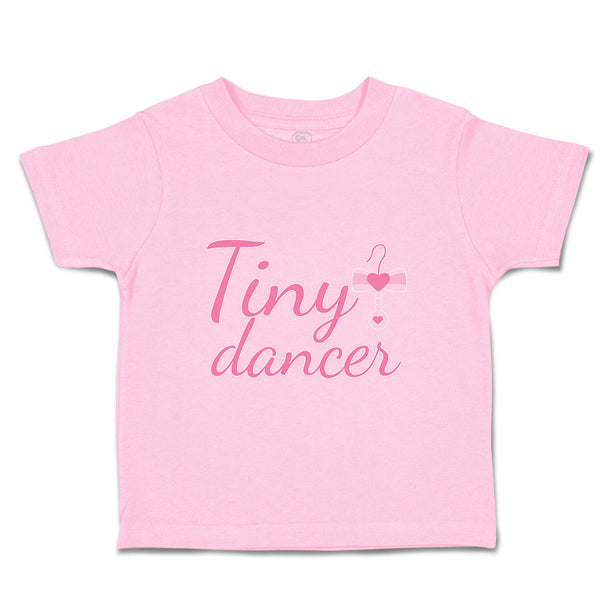 Toddler Girl Clothes Tiny Dancer Girly Ballerina Toddler Shirt Cotton