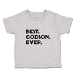 Toddler Clothes Best. Godson. Ever. Toddler Shirt Baby Clothes Cotton