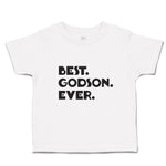 Toddler Clothes Best. Godson. Ever. Toddler Shirt Baby Clothes Cotton