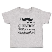 Toddler Clothes I You Question Will My Godmother Silhouette Mustache Cotton