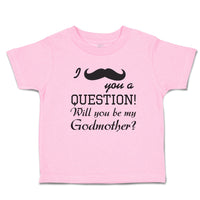 Toddler Clothes I You Question Will My Godmother Silhouette Mustache Cotton