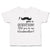 Toddler Clothes I You Question Will My Godmother Silhouette Mustache Cotton