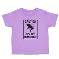 Toddler Clothes Caution It's My Birthday Toddler Shirt Baby Clothes Cotton