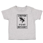 Toddler Clothes Caution It's My Birthday Toddler Shirt Baby Clothes Cotton