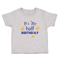 It's My Half Birthday