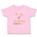 Toddler Clothes It's My 1St First Birthday Toddler Shirt Baby Clothes Cotton