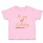 It's My 1St First Birthday