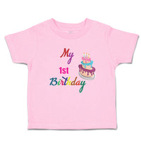 Toddler Clothes My 1St Birthday with Delicious Cake on Candles Toddler Shirt