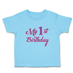 Toddler Clothes My 1St Birthday Toddler Shirt Baby Clothes Cotton