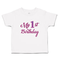 Toddler Clothes My 1St Birthday Toddler Shirt Baby Clothes Cotton