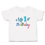 Toddler Clothes My 1St Birthday Toddler Shirt Baby Clothes Cotton