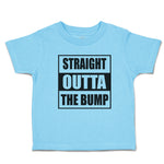 Toddler Clothes Straight Outta The Bump Toddler Shirt Baby Clothes Cotton