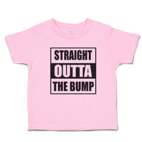 Toddler Clothes Straight Outta The Bump Toddler Shirt Baby Clothes Cotton