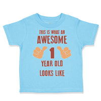 Toddler Clothes This Is What Awesome 1 Year Old Looks like B First Birthday