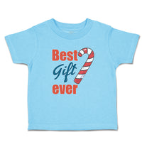 Toddler Clothes Best Gift Ever Christmas Candy Canes Toddler Shirt Cotton