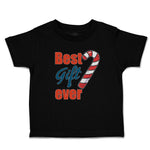 Toddler Clothes Best Gift Ever Christmas Candy Canes Toddler Shirt Cotton