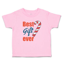 Toddler Clothes Best Gift Ever Christmas Candy Canes Toddler Shirt Cotton