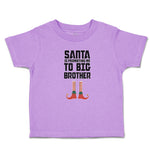 Toddler Clothes Santa Is Promoting Me to Big Brother Toddler Shirt Cotton