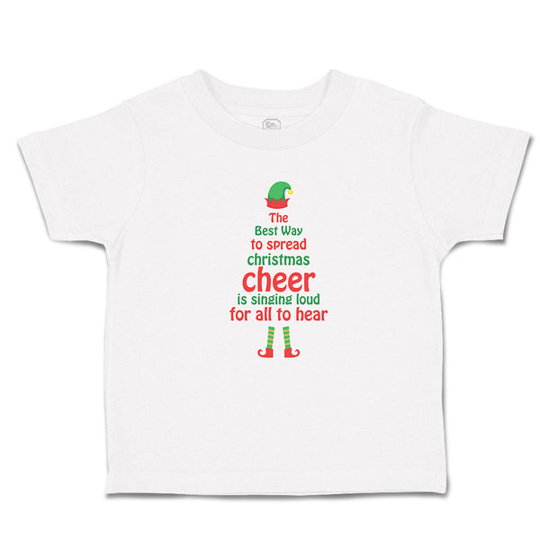 Toddler Clothes Best Way Spread Christmas Cheer Singing Loud All Hear Cotton