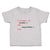 Toddler Clothes If (Hunger 0Feedme();Else Playwithme();End Toddler Shirt Cotton