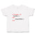 Toddler Clothes If (Hunger 0Feedme();Else Playwithme();End Toddler Shirt Cotton