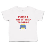 Toddler Clothes Player 3 Has Entered The Game with Joystick Toddler Shirt Cotton