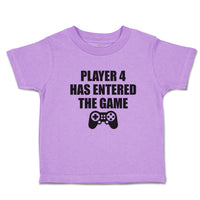 Toddler Clothes Player 4 Has Entered The Game with Joystick Toddler Shirt Cotton