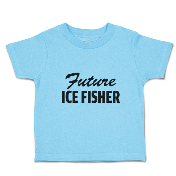 Cute Toddler Clothes Future Ice Fisher Winter Toddler Shirt Baby Clothes Cotton