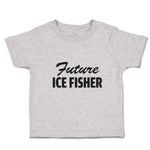 Cute Toddler Clothes Future Ice Fisher Winter Toddler Shirt Baby Clothes Cotton
