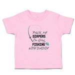 Toddler Girl Clothes Pack My Diapers I'M Going Fishing with Daddy Toddler Shirt