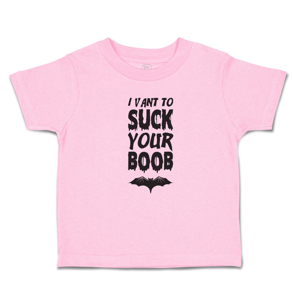 Toddler Clothes I Vant to Suck Your Boob with Bat Silhouette Toddler Shirt
