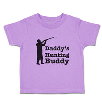 Toddler Clothes Daddy's Hunting Buddy Person Standing with Gun Toddler Shirt