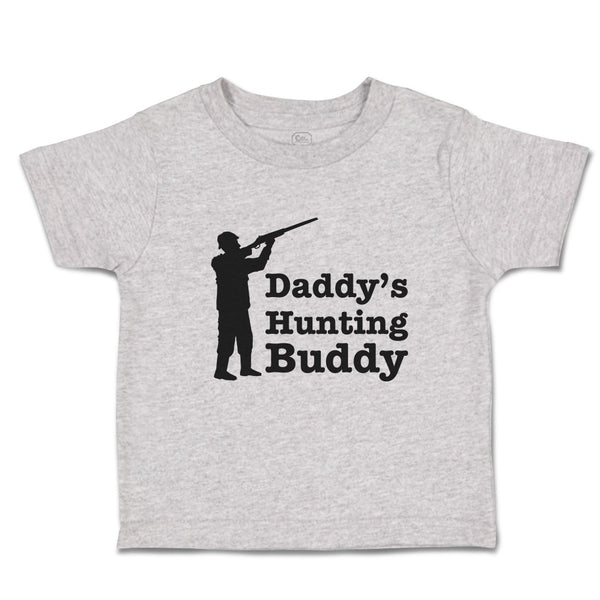 Toddler Clothes Daddy's Hunting Buddy Person Standing with Gun Toddler Shirt