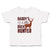 Toddler Clothes Daddy's Little Buck Hunter Wild Animal Deer with Horn Standing