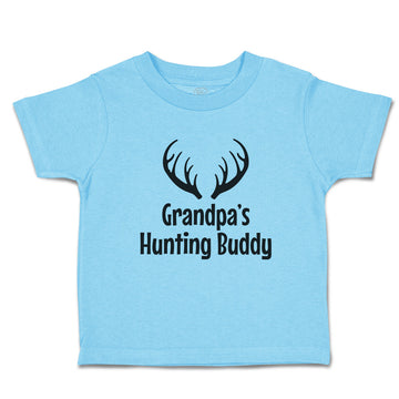 Toddler Clothes Grandpa's Hunting Buddy with Deer Horn Toddler Shirt Cotton