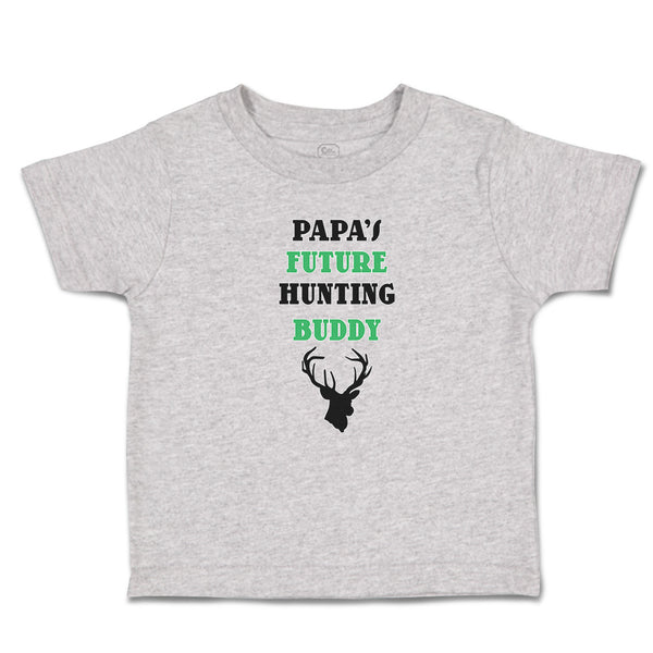 Toddler Clothes Papa's Future Hunting Buddy with Animal Face Deer Toddler Shirt