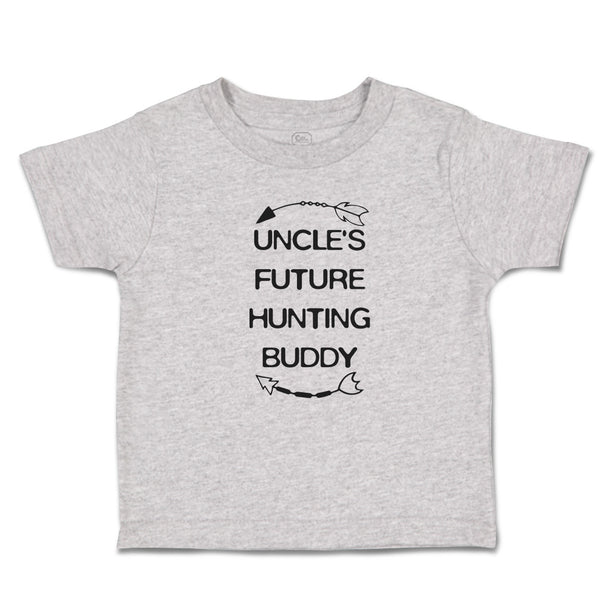 Toddler Clothes Uncle's Future Hunting Buddy with Arrow Archery Toddler Shirt