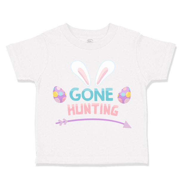 Toddler Girl Clothes Gone Hunting Easter Toddler Shirt Baby Clothes Cotton