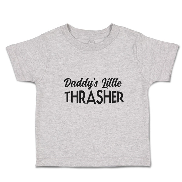 Daddy's Little Thrasher