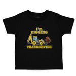 Toddler Clothes I'M Digging Thanksgiving Bird Wings Vehicle Jcb Toddler Shirt