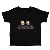 Toddler Clothes It's Our First Thanksgiving 2 Owls Sitting Toddler Shirt Cotton