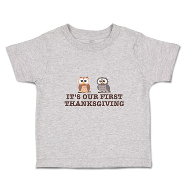 Toddler Clothes It's Our First Thanksgiving 2 Owls Sitting Toddler Shirt Cotton