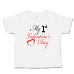 Toddler Clothes My 1St Valentine's Day with Heart Symbol Toddler Shirt Cotton