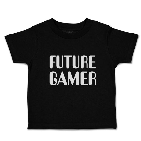 Toddler Clothes Future Gamer Toddler Shirt Baby Clothes Cotton