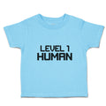 Cute Toddler Clothes Level 1 Human Toddler Shirt Baby Clothes Cotton