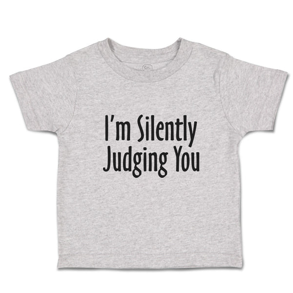 Toddler Clothes I'M Silently Judging You Toddler Shirt Baby Clothes Cotton