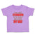 Toddler Clothes I'M Not Stubborn It's Just Better My Way Toddler Shirt Cotton