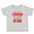 Toddler Clothes I'M Not Stubborn It's Just Better My Way Toddler Shirt Cotton