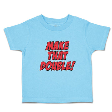 Toddler Clothes Make That Double! Toddler Shirt Baby Clothes Cotton