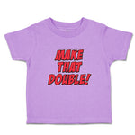 Toddler Clothes Make That Double! Toddler Shirt Baby Clothes Cotton